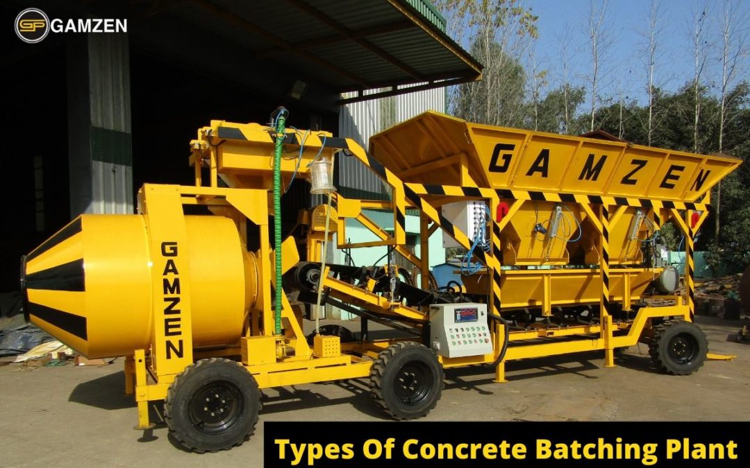 Types Of Concrete Batching Plant